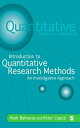 Introduction to Quantitative Research Methods An Investigative Approach【電子書籍】 Peter Caputi