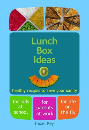 Lunch Box Ideas