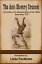 The Anti-Slavery Crusade of the Gathering Storm of the 1800s, Jesse Macy, 1919