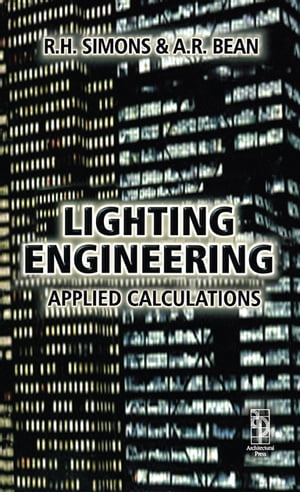 Lighting Engineering: Applied Calculations