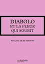 ŷKoboŻҽҥȥ㤨Diabolo et la fleur qui souritŻҽҡ[ Paul-Jacques Bonzon ]פβǤʤ55ߤˤʤޤ