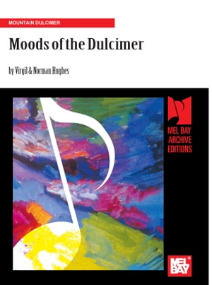 Moods of the Dulcimer