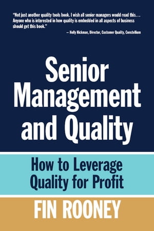 Senior Management And Quality