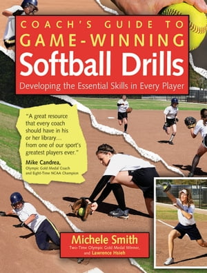 Coach's Guide to Game-Winning Softball Drills