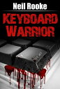 ŷKoboŻҽҥȥ㤨Keyboard WarriorŻҽҡ[ Neil Rooke ]פβǤʤ118ߤˤʤޤ