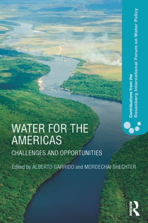 Water for the Americas Challenges and Opportunities