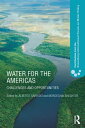 Water for the Americas Challenges and Opportunities