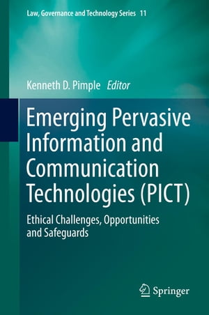 Emerging Pervasive Information and Communication Technologies (PICT)