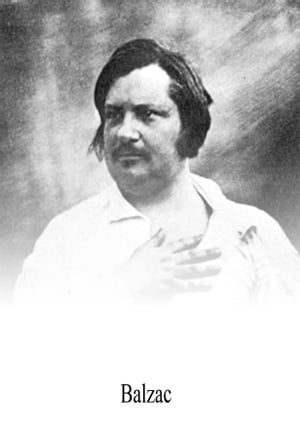 ŷKoboŻҽҥȥ㤨BalzacŻҽҡ[ Honore de Balzac ]פβǤʤ351ߤˤʤޤ