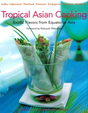 Tropical Asian Cooking