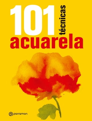 101 Técnicas acuarela