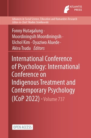 International Conference of Psychology: International Conference on Indigenous Treatment and Contemporary Psychology (ICoP 2022)