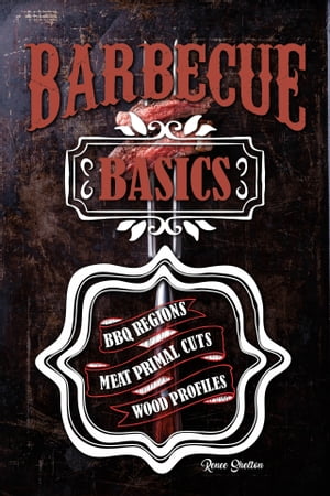 Barbecue Basics: Barbecue Regions, Meat Primal Cuts, and Wood Profiles