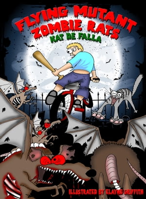 Flying Mutant Zombie RatsŻҽҡ[ Kat de Falla ]