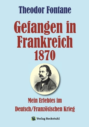 Gefangen in Frankreich 1870