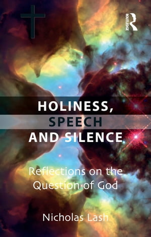 Holiness, Speech and Silence