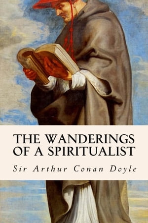 The Wanderings of a Spiritualist