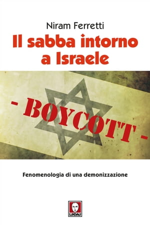 Il sabba intorno a Israele