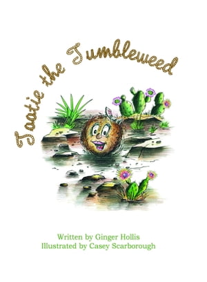 ŷKoboŻҽҥȥ㤨Tootie the TumbleweedŻҽҡ[ Ginger Hollis ]פβǤʤ294ߤˤʤޤ