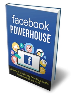 Facebook Powerhouse【電子書籍】[ SoftTech ]