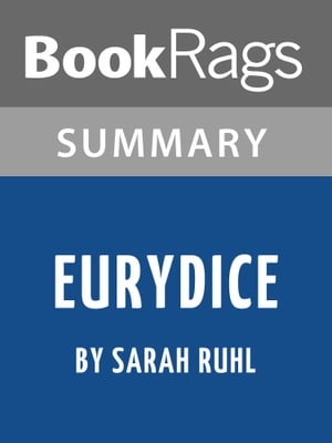 Study Guide: Eurydice