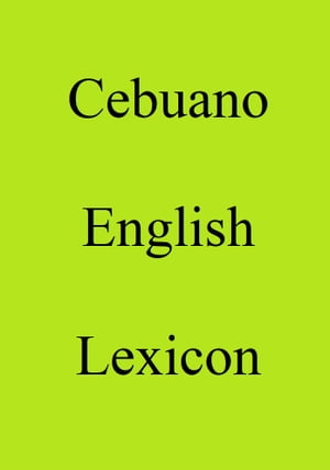 Cebuano English Lexicon