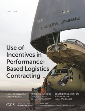 Use of Incentives in Performance-Based Logistics Contracting