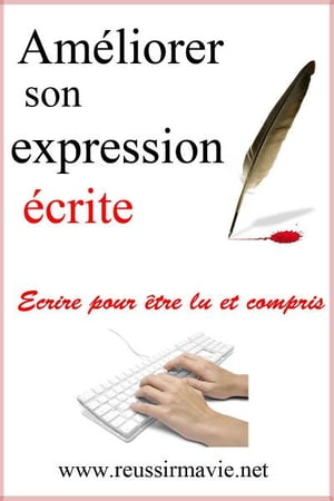 Améliorer son expression écrite