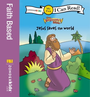 The Beginner's Bible Jesus Saves the World