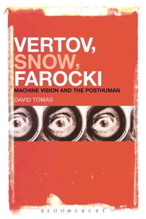 Vertov, Snow, Farocki