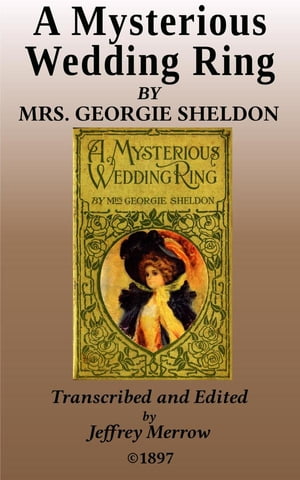 ŷKoboŻҽҥȥ㤨A Mysterious Wedding RingŻҽҡ[ Georgie Sheldon ]פβǤʤ162ߤˤʤޤ