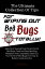 The Ultimate Collection Of Tips For Wiping Out Bed Bugs Totally!