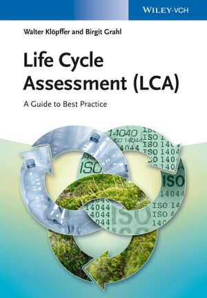 Life Cycle Assessment (LCA)