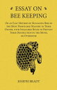 ŷKoboŻҽҥȥ㤨Essay on Bee Keeping - Or an Easy Method of Managing Bees in the Most Profitable Manner to Their Owner, with Infallible Rules to Prevent Their Destruction by the Moth, or OtherwiseŻҽҡ[ Joseph Bradt ]פβǤʤ748ߤˤʤޤ