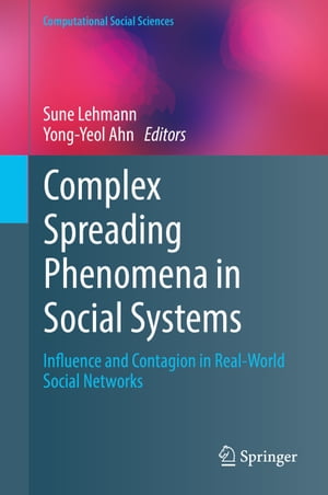 Complex Spreading Phenomena in Social Systems