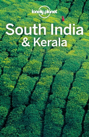 Lonely Planet South India Kerala【電子書籍】 Isabella Noble