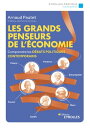 Les grands penseurs de l'?conomie Comprendre les d?bats politiques contemporains