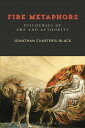 ŷKoboŻҽҥȥ㤨Fire Metaphors Discourses of Awe and AuthorityŻҽҡ[ Jonathan Charteris-Black ]פβǤʤ4,897ߤˤʤޤ