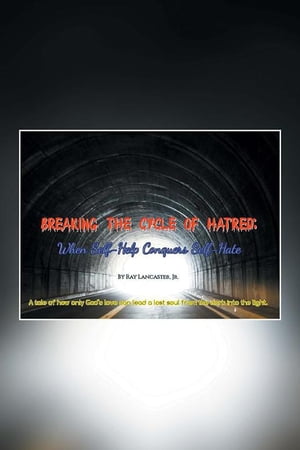 Breaking the Cycle of Hatred When Self-Help Conq