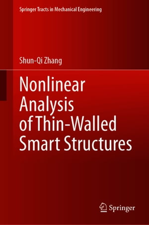 Nonlinear Analysis of Thin-Walled Smart Structures