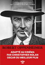 Robert Oppenheimer - Triomphe et trag?die d'un g?nie【電子書籍】[ Kai BIRD ]