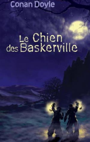 Le chien des Baskerville