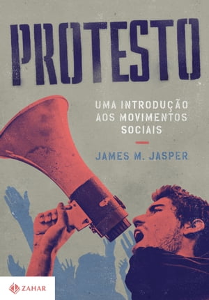 Protesto Uma introdu??o aos movimentos sociais