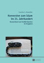 Konversion zum Islam im 21. Jahrhundert Deutschland und Gro?britannien im Vergleich