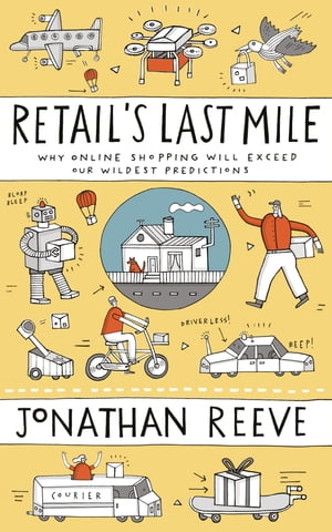 Retail’s Last Mile