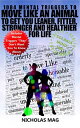 1084 Mental Triggers to Move Like an Animal to Get You Leaner, Fitter, Stronger ...