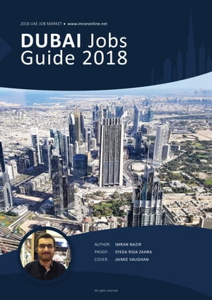 Dubai Jobs Guide 2018【電子書籍】[ Muhammad Imran Nazir Qadri ]
