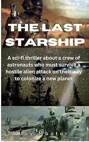 THE LAST STARSHIP