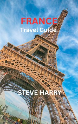 France Travel Guide