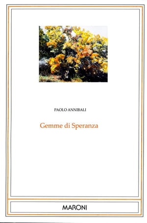 Gemme di speranza【電子書籍】[ Paolo Annibali ]